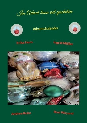 Image du vendeur pour Im Advent kann viel geschehen: Adventskalender (Paperback or Softback) mis en vente par BargainBookStores