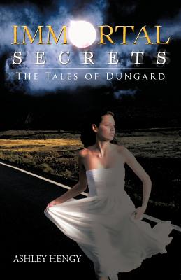 Bild des Verkufers fr Immortal Secrets: The Tales of Dungard (Paperback or Softback) zum Verkauf von BargainBookStores