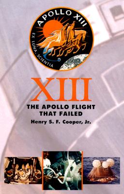 Seller image for Thirteen: The Apollo Flight That Failed (Paperback or Softback) for sale by BargainBookStores