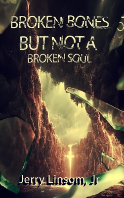 Bild des Verk�ufers f�r Broken Bones But Not A Broken Soul (Hardback or Cased Book) zum Verkauf von BargainBookStores