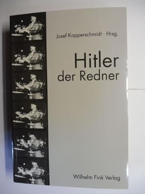 Bild des Verkufers fr Hitler der Redner. zum Verkauf von Antiquariat am Ungererbad-Wilfrid Robin