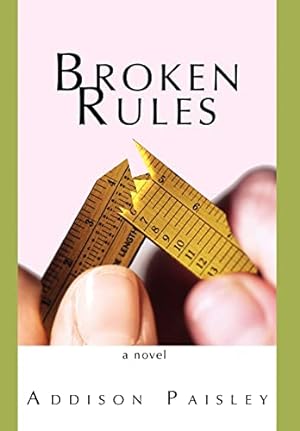 Seller image for Broken Rules for sale by WeBuyBooks