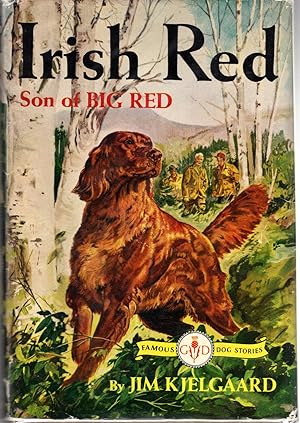 Immagine del venditore per Irish Red: Son of Big Red (Famous Dog Series) venduto da Dorley House Books, Inc.