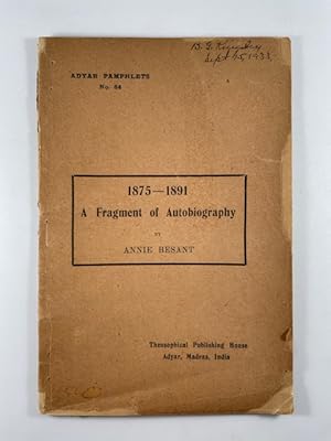 Image du vendeur pour 1875-1891 A Fragment of Autobiography mis en vente par BookEnds Bookstore & Curiosities