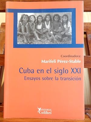 Immagine del venditore per CUBA EN EL SIGLO XXI. Ensayos sobre la transicin. venduto da LIBRERA ROBESPIERRE