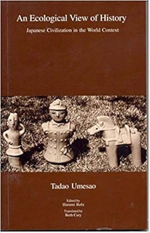 Immagine del venditore per Ecological View of History : Japanese Civilization in the World Context venduto da GreatBookPricesUK