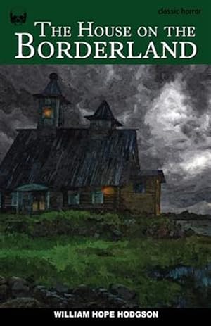Seller image for House on the Borderland for sale by GreatBookPrices