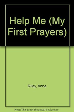 Bild des Verkufers fr Help Me (My First Prayers S.) zum Verkauf von WeBuyBooks