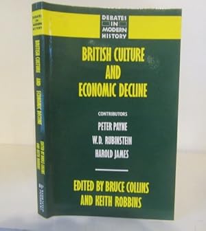 Immagine del venditore per British Culture and Economic Decline venduto da BRIMSTONES