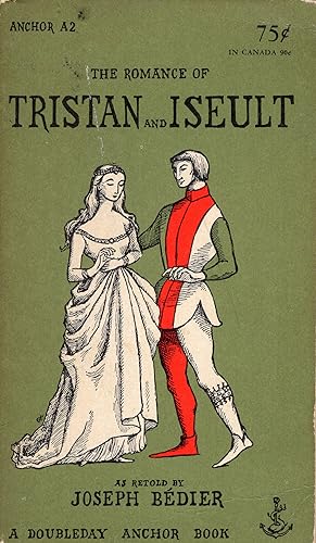 Immagine del venditore per The Romance of Tristan and Iseult (A2) venduto da A Cappella Books, Inc.