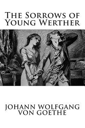  The Sorrows of Young Werther (Dover Thrift Editions: Classic  Novels): 9780486424552: Johann Wolfgang von Goethe: Books