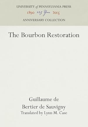 Immagine del venditore per Bourbon Restoration venduto da GreatBookPrices