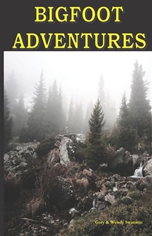 Seller image for Bigfoot Adventures for sale by GreatBookPrices