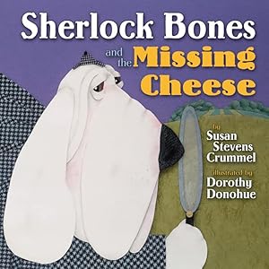 Seller image for Sherlock Bones and the Missing Cheese for sale by Reliant Bookstore