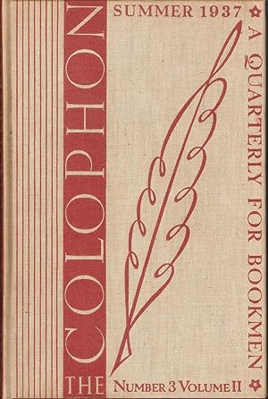 The Colophon new series - A Quarterly for Bookmen. Volume II, New Series, Number 3, Summer 1937