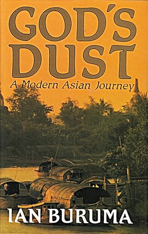 Image du vendeur pour God's Dust: Modern Asian Journey mis en vente par Die Buchgeister
