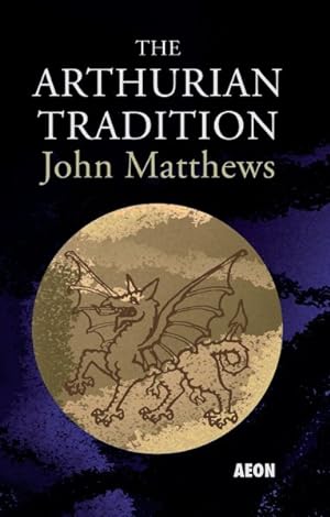 Imagen del vendedor de Arthurian Tradition a la venta por GreatBookPrices