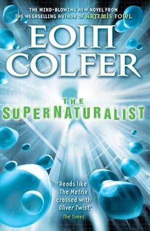 Image du vendeur pour The Supernaturalist mis en vente par WeBuyBooks