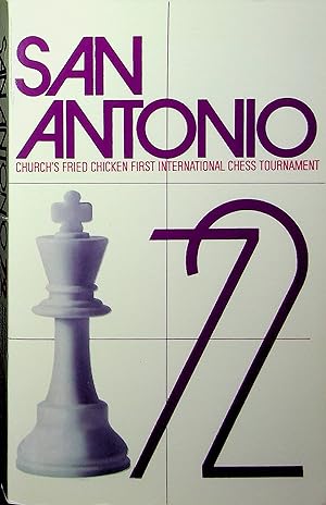 Bild des Verkufers fr San Antonio, 1972: Church's Fried Chicken, Inc. First International Chess Tournament zum Verkauf von OFKE / FKE