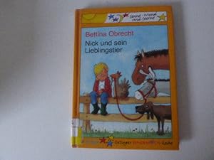 Bild des Verkufers fr Nick und sein Lieblingstier. Sonne Mond und Sterne Oetinger Kinderbuch-Reihe. Hardcover zum Verkauf von Deichkieker Bcherkiste