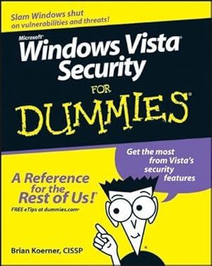 Bild des Verkufers fr Windows Vista Security For Dummies zum Verkauf von WeBuyBooks