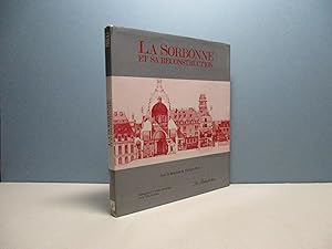 Seller image for La Sorbonne et sa reconstruction for sale by Aux ftiches