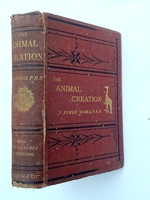 Bild des Verkufers fr The Animal Creation, A Popular Introduction to Zoology zum Verkauf von Tony Hutchinson