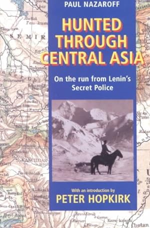 Seller image for Hunted Through Central Asia for sale by GreatBookPrices