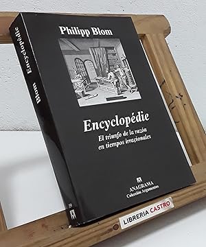 Seller image for Encyclopdie. El triunfo de la razn en tiempos irracionales for sale by Librera Castro