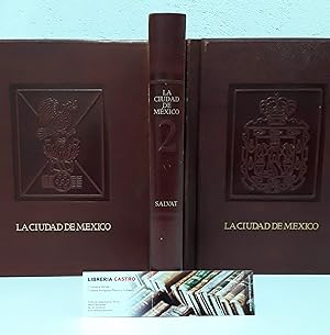 La Ciudad de México de 1325 a 1982 (III Tomos)