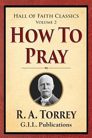 Seller image for How to Pray for sale by GreatBookPrices