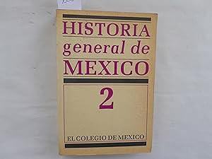 Imagen del vendedor de Historia general de Mxico. Tomo II. a la venta por Librera "Franz Kafka" Mxico.