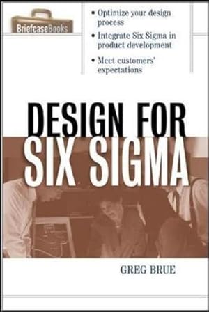 Immagine del venditore per Design for Six Sigma (Briefcase Books Series) venduto da WeBuyBooks