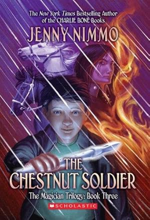 Seller image for The Chestnut Soldier (Magician Trilogy (Scholastic)) for sale by WeBuyBooks