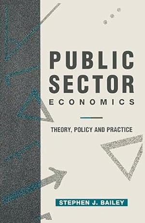 Imagen del vendedor de Public Sector Economics: Theory, Policy and Practice a la venta por WeBuyBooks