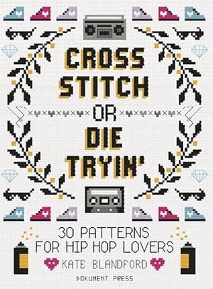 Immagine del venditore per Cross Stitch or Die Tryin' (Paperback) venduto da AussieBookSeller
