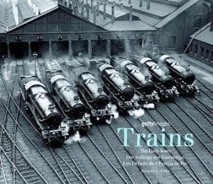 Bild des Verkufers fr Trains (The Early Years): The Early Years. Die Anfnge der Eisenbahn. Les Dbus du Chemin de Fer zum Verkauf von WeBuyBooks