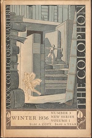 The Colophon new series - A Quarterly for Bookmen. Volume I, New Series, Number 3, Winter 1936