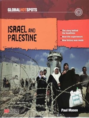 Image du vendeur pour Global Hotspots: Israel and Palestine Macmillan Library mis en vente par WeBuyBooks