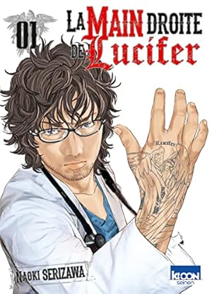 Bild des Verkufers fr La main droite de Lucifer T01 (01) zum Verkauf von WeBuyBooks