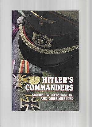 Bild des Verkufers fr HITLER'S COMMANDERS. zum Verkauf von Chris Fessler, Bookseller