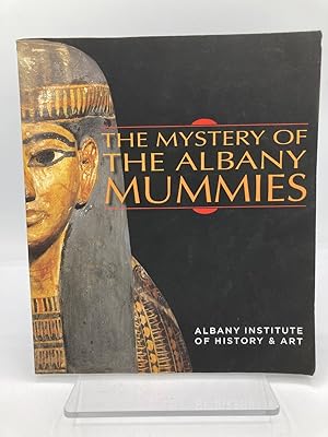 Seller image for The Mystery of the Albany Mummies for sale by True Oak Books