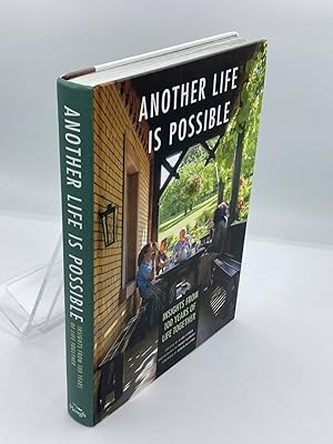 Image du vendeur pour Another Life is Possible Insights from 100 Years of Life Together mis en vente par True Oak Books