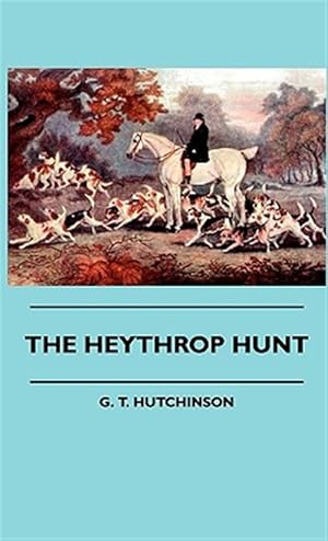 Image du vendeur pour Heythrop Hunt mis en vente par GreatBookPrices