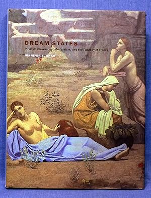 Immagine del venditore per Dream States: Puvis de Chavannes, Modernism, and the Fantasy of France venduto da Dennis McCarty Bookseller