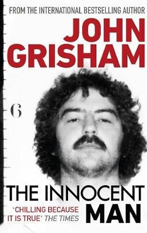 Seller image for The Innocent Man: A gripping crime thriller from the Sunday Times bestselling author of mystery and suspense for sale by WeBuyBooks