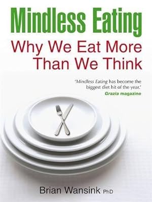 Imagen del vendedor de Mindless Eating a la venta por WeBuyBooks