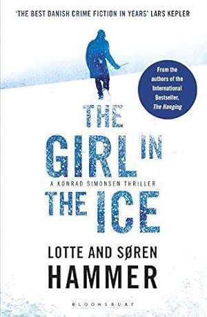 Bild des Verkufers fr The Girl in the Ice: 2 (A Konrad Simonsen Thriller) zum Verkauf von WeBuyBooks