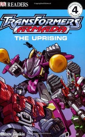 Bild des Verkufers fr Transformers Armada: The Uprising (DK READERS LEVEL 4) zum Verkauf von WeBuyBooks