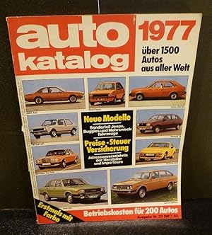 Auto Katalog 1977 [Auto-Katalog / Autokatalog] über 1500 Autos aus aller Welt, 20. Ausgabe Jahrga...